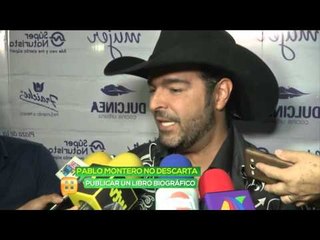 ¡Pablo Montero no descarta publicar libro biográfico!