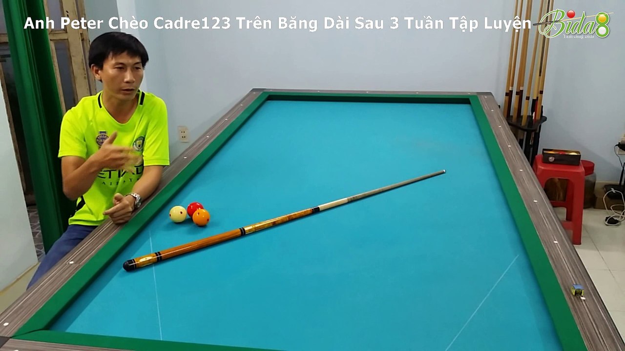 [bida8.vn] Anh Peter Tập Luyện Chèo Cadre123 Sau 3 Tuần