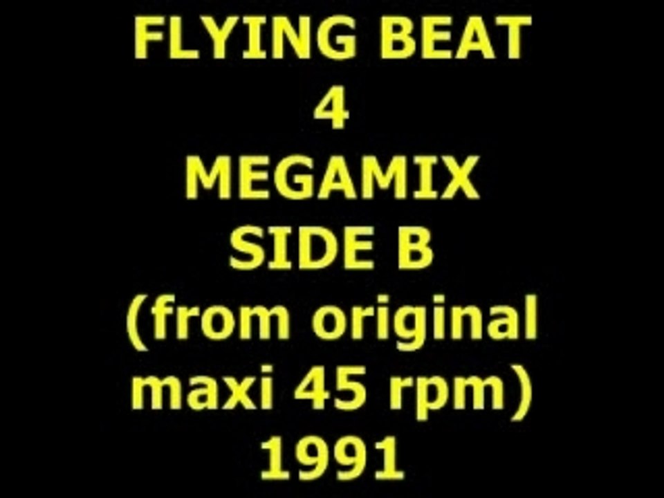 FLYING BEAT 4 "MEGAMIX" SIDE B  Maxi 45 rpm