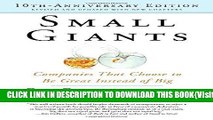 [PDF] Small Giants: Companies That Choose to Be Great Instead of Big, 10th-Anniversary Edition