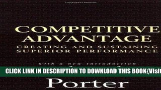 [PDF] Competitive Advantage: Creating and Sustaining Superior Performance Full Collection