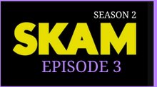 SEASON 2 - Ep 3