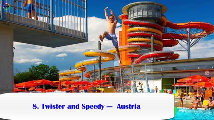 Top 10 Insane Waterslides in the World - Top Ten
