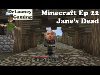 Let's Play Minecraft (22) - Jane's Dead