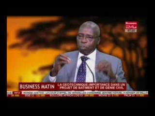 Business Matin avec Monsieur SEU TIA Alain ingenieur TP expert geotechnicien
