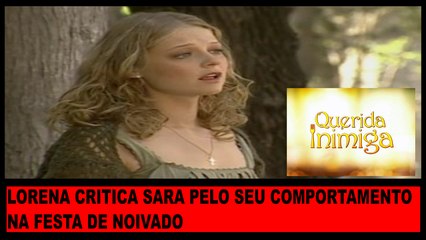 QUERIDA INIMIGA. 19 A 23.12