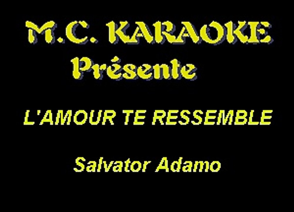 Adamo - L'amour Te Ressemble