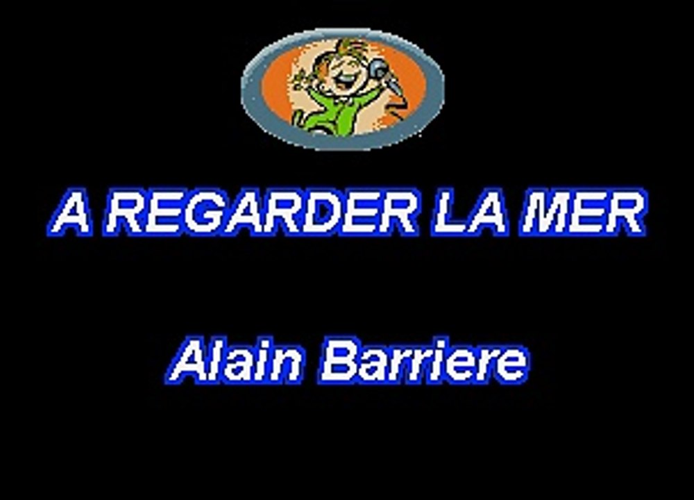 Alain Barrière - A Regarder La Mer