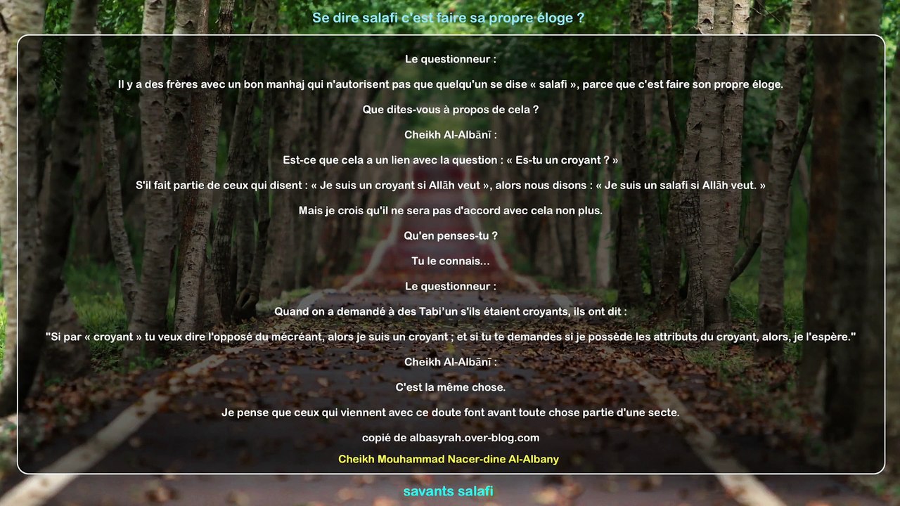 Se dire salafi c'est faire sa propre éloge ?
