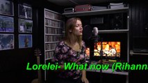 23- Lorelei- What now (Rihanna)