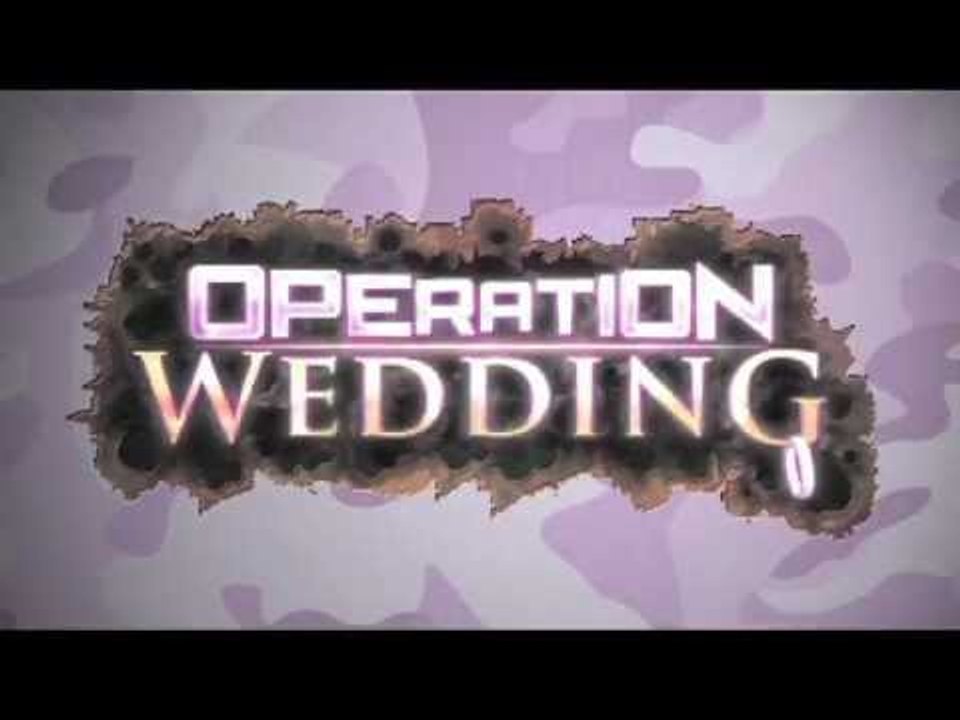 Operation Wedding