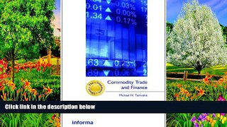 Read Online Michael Tamvakis Commodity Trade and Finance (The Grammenos Library) Audiobook Epub