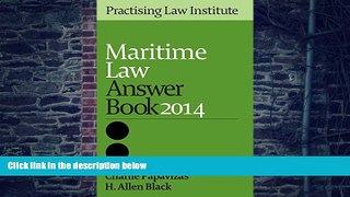 Buy  Maritime Law Answer Book 2014 Charlie Papavizas  Book