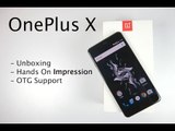 OnePlus X Unboxing, Hands On Impression and OTG Support | AllAboutTechnologies