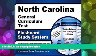 Price North Carolina General Curriculum Test Flashcard Study System: Practice Questions   Exam