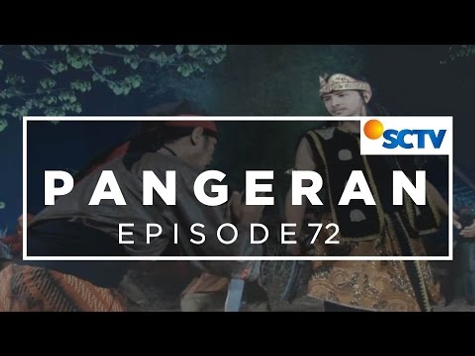 Pangeran - Episode 72
