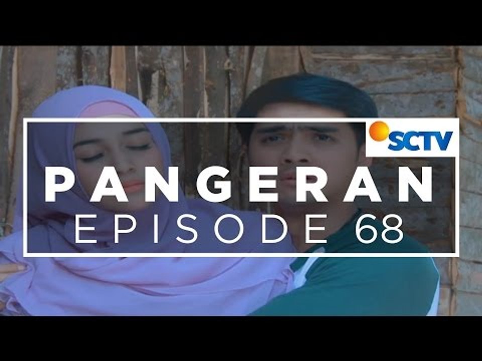Pangeran - Episode 68