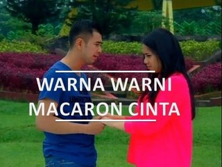 FTV SCTV : Warna Warni Macaron Cinta