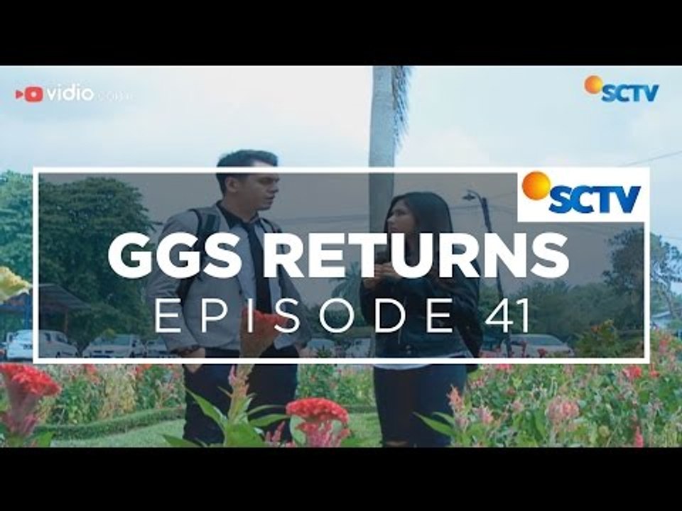GGS Returns - Episode 41
