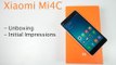 Xiaomi Mi4C Unboxing and Initial Impressions (3GB Ram and 32GB ROM) | AllAboutTechnologies