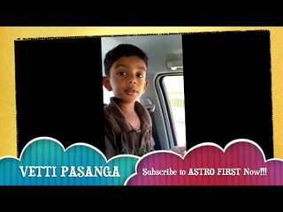 Kutties of VETTI PASANGA | Subscribe to ASTRO FIRST Now!