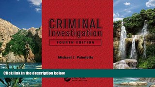 Online Michael J. Palmiotto Criminal Investigation, Fourth Edition Full Book Download