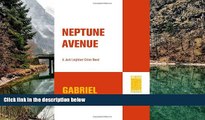 Online Gabriel Cohen Neptune Avenue: A Jack Leightner Crime Novel (Jack Leightner Crime Novels)