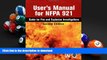 PDF [FREE] DOWNLOAD  User s Manual for NFPA 921: Guide for Fire and Explosion Investigations READ