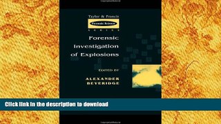 PDF [FREE] DOWNLOAD  Forensic Investigation of Explosions [DOWNLOAD] ONLINE