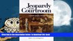 PDF [FREE] DOWNLOAD  Jeopardy in the Courtroom: A Scientific Analysis of Children s Testimony