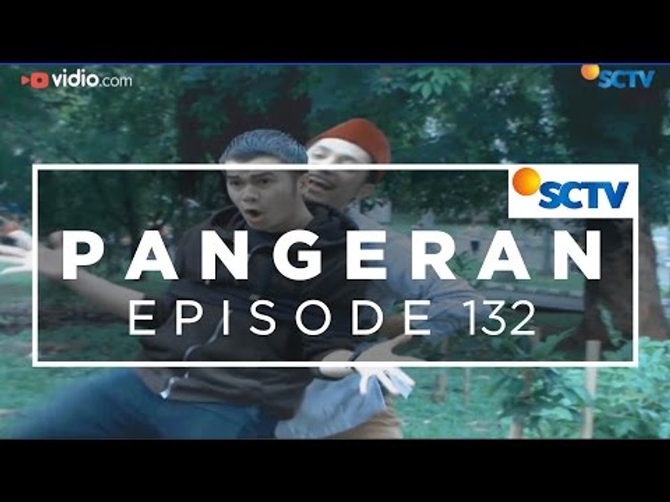 Pangeran - Episode 132