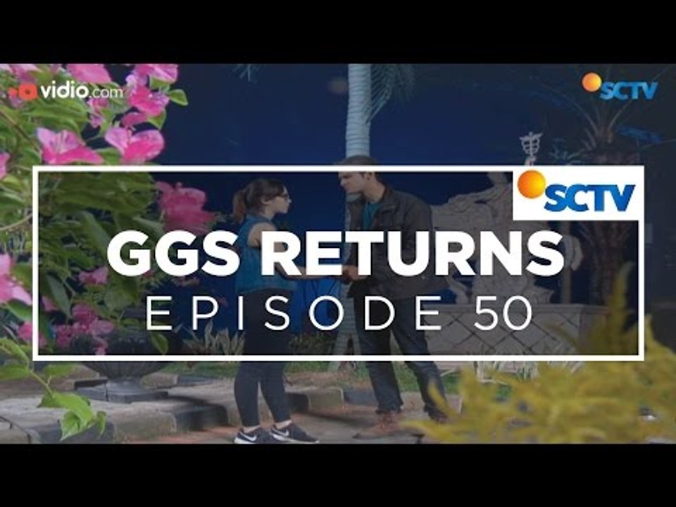GGS Returns - Episode 50