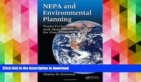 BEST PDF  NEPA and Environmental Planning: Tools, Techniques, and Approaches for Practitioners