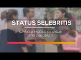 Naysilla Mirdad Dilabrak Istri Zaki Zima - Status Selebritis