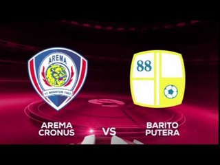 Arema Cronus vs Barito Putera - 26 Juli di SCTV (TSC 2016)