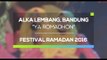 Alka Lembang, Bandung - Ya Romadhon (Festival Ramadan 2016)