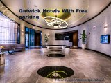 gatwick hotels with free parking- gatwickcambridgehotel.co.uk- hotel and parking at gatwick- airport hotels and parking