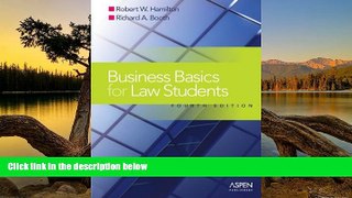 Buy Robert W. Hamilton Business Basics for Law Students: Essential Concepts and Applications