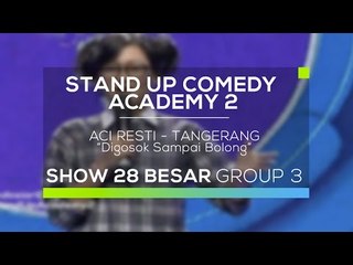 Aci Resti - Digosok Sampai Bolong (SUCA 2 - 28 Besar Group 3)