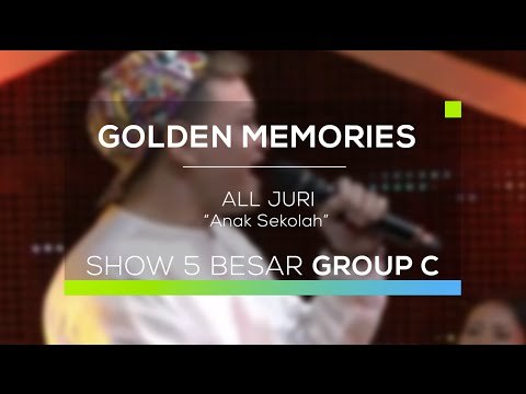 All Juri - Anak Sekolah (Gomes - 30 Besar Group C)
