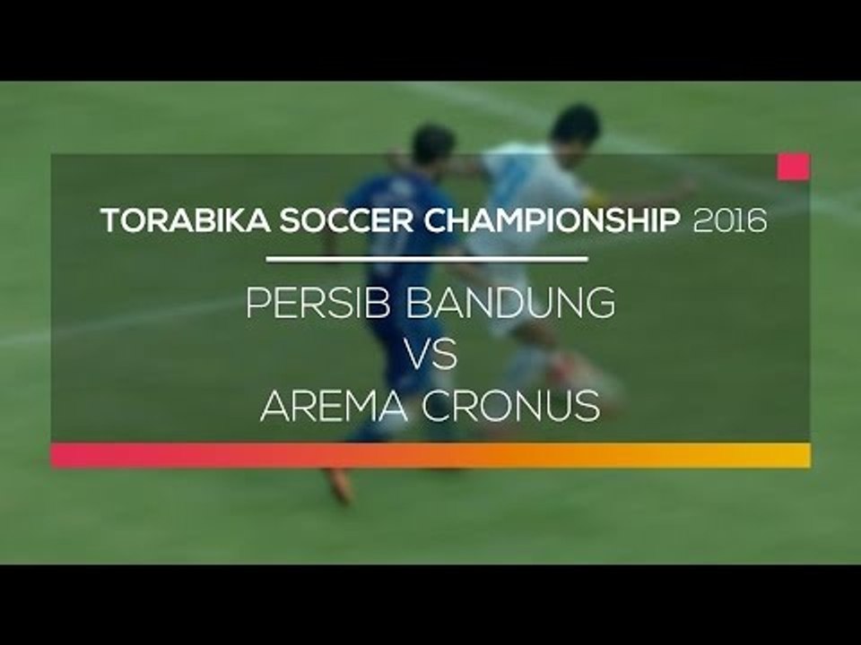 Highlight Persib Bandung vs Arema Cronus - Torabika Soccer Championship 2016
