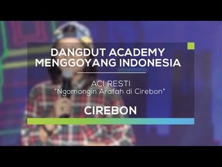 Aci Resti - Ngomongin Arafah di Cirebon (DAMI 2016 - Cirebon)