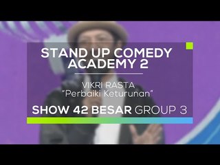 Vikri Rasta - Perbaiki Keturunan (SUCA 2 - Guest Star)