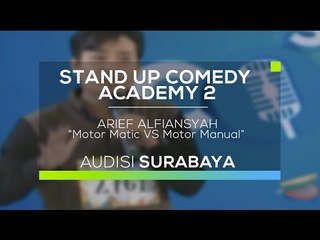 Motor Matic vs Motor Manual - Arief Alfiansyah (SUCA 2 - Audisi Surabaya)