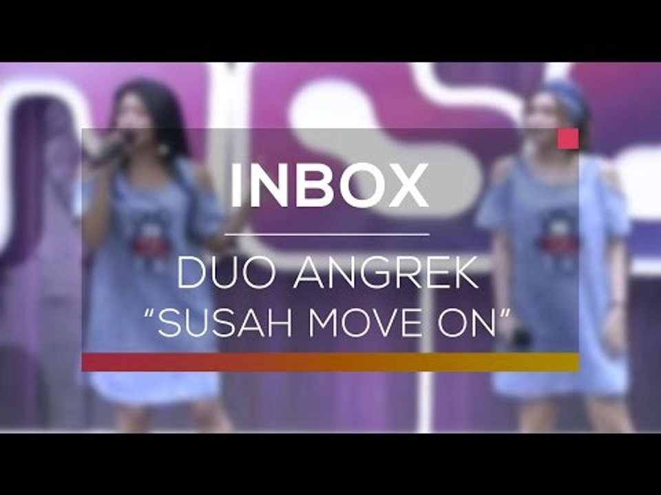 Duo Anggrek - Susah Move On (Live on Inbox)