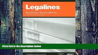 PDF  Legalines on Business Associations, 7th, Keyed to Klein Publisher s Editorial Staff  Book
