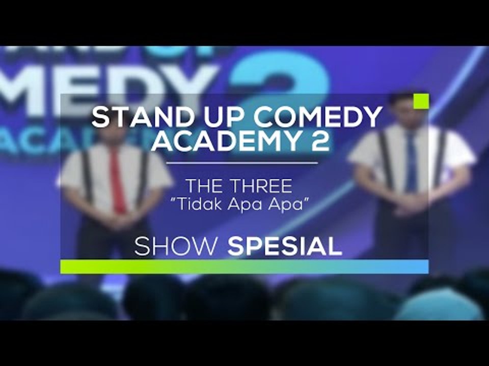 The Three - Tidak Apa Apa (SUCA 2 - Show Spesial)