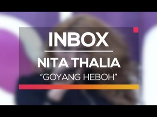 Nita Thalia - Goyang Heboh (Live on Inbox)