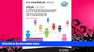Price My Revision Notes: AQA GCSE Citizenship Studies Mike Mitchell PDF