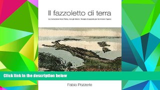 Best Price Il Fazzoletto di Terra (Italian Edition) Fabio Pozzerle For Kindle